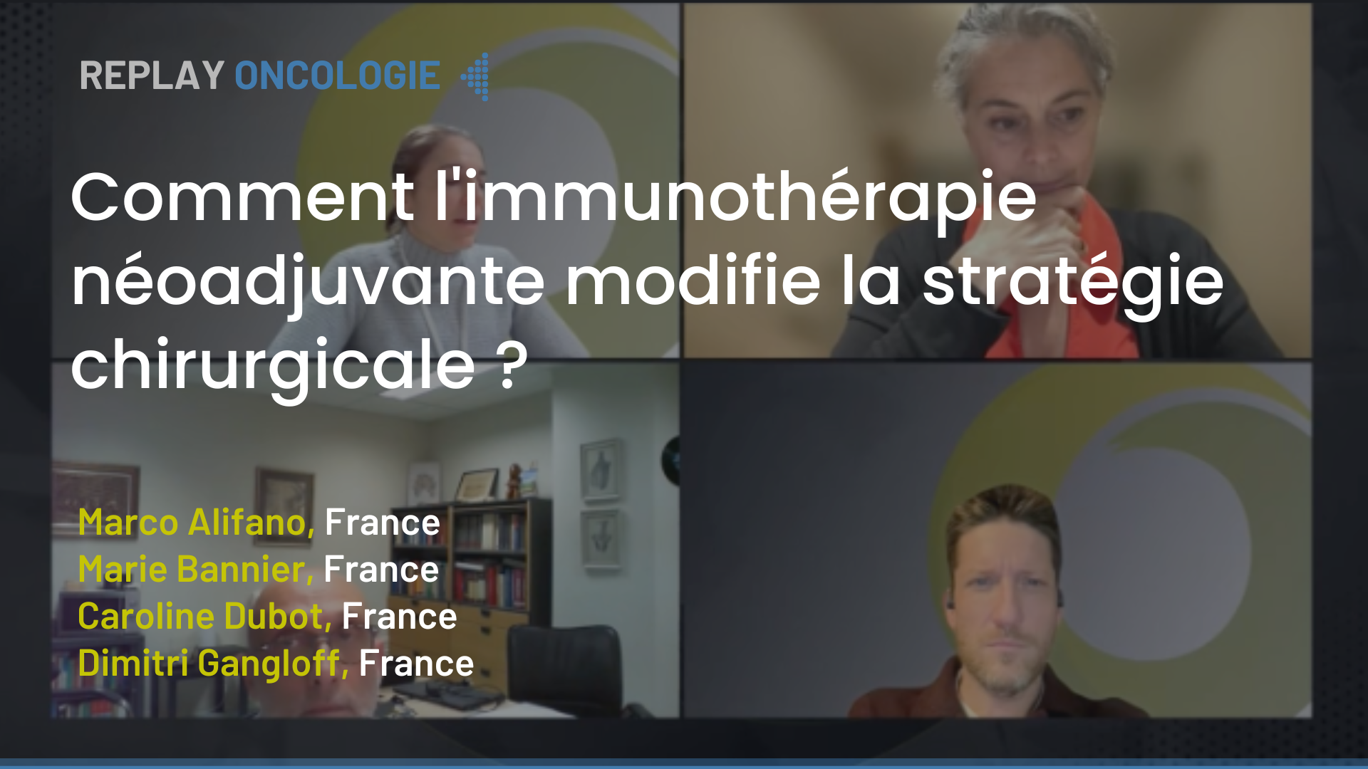 <b>Comment l'immunothérapie néoadjuvante modifie la stratégie chirurgicale ?</b>